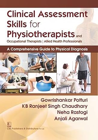 Clinical Assessment Skills For Physiotherapists And Occupational Therapists Allied Health Professionals (Pb 2024) 